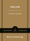 [Modern Library Chronicles 02] • Islam · A Short History (Modern Library Chronicles Series Book 2)